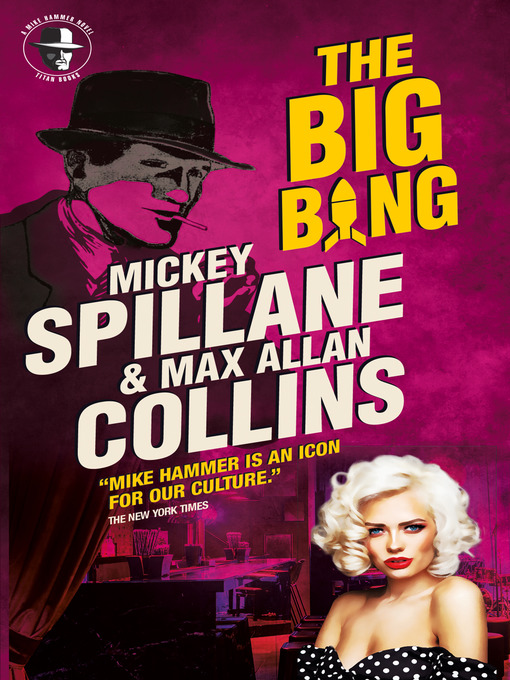 Title details for The Big Bang by Max Allan Collins - Available